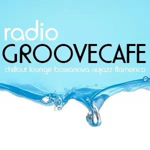 Groovecafe Chillout Erlebnis Radio