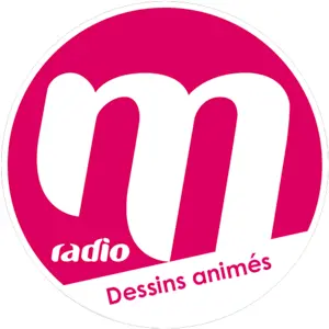 M Radio Dessins Animés FM